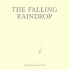 The Falling Raindrop