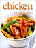 Chicken for All Seasons (Ultimate Cook Book)