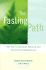 The Fasting Path: for Spiritual, Emotional, and Physical Healing and Renewal