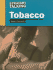 Tobacco (Just the Facts)