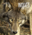 Wolves (Living Wild)