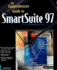 The Comprehensive Guide to SmartSuite 97: For Windows 95 & Windows NT