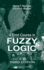 A First Course in Fuzzy Logic (Third Edition)
