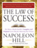 The Law of Success: The Master Wealth-Builder's Complete and Original Lesson Plan for Achieving Your Dreams