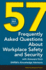 57 Frequently Asked Questions About Workplace Safety and Security: With Answers From Shrm's Knowledge Advisors (Shrm Q&a Series)
