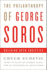 The Philanthropy of George Soros: Building Open Societies