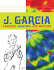 J. Garcia: Paintings, Drawings, and Sketches