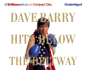 Dave Barry Hits Below the Beltway