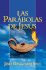Las Parabolas De Jesus = the Parables of Jesus (Spanish Edition)