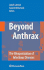 Beyond Anthrax