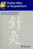 Pocket Atlas of Acupuncture