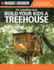 The Complete Guide: Build Your Kids a Treehouse