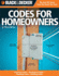 Codes for Homeowners: Your Photo Guide to: Electrical Codes, Plumbing Codes, Building Codes, Mechanical Codes (Black & Decker)