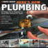 Here's How...Plumbing: 22 Easy Fix It Repairs to Save You Money & Time