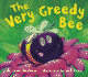 The Very Greedy Bee