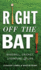 Right Off the Bat Baseball, Cricket, Literature Life