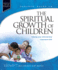 Spiritual Growth of Children (Fotf Complete Guide)