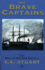 The Brave Captains (the Phillip Hazard Novels) (Vol 2): the Phillip Hazard Novels: Vol 2