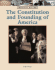 The Constitution and Founding of America (American History)