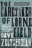 The Caretaker of Lorne Field: a Novel
