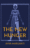 The New Hunger