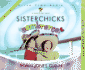 Sisterchicks in Sombreros (Sisterchicks Series #3)