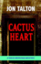 Cactus Heart: a David Mapstone Mystery