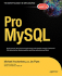 Pro Mysql (the Experts Voice in Open Source)