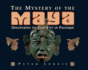 Mystery of the Maya