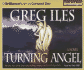 Turning Angel (Iles, Greg)