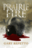 Prairie Fire