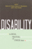 Disability: the Social, Political, and Ethical Debate