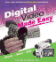 Digital Video Made Easy