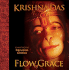 Flow of Grace: Chanting the Hanuman Chalisa [With Cd]