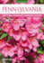 Pennsylvania Getting Started Garden Guide: Grow the Best Flowers, Shrubs, Trees, Vines & Groundcovers (Garden Guides)