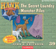 The Secret Laundry Monster Files (Hank the Cowdog (Audio))