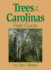 Trees of the Carolinas Field Guide (Tree Identification Guides)
