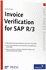 Invoice Verification for Sap R/3: Sap Press Essentials 17 (Sap-Hefte: Essentials) Birchall, Stephen