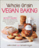 Whole Grain Vegan Baking