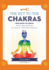 The Key to the Chakras: From Root to Crown: Advice and Exercises to Unlock Your True Potential (Keys to)