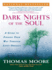Dark Nights of the Soul: a Guide