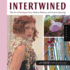 Intertwined: the Art of Handspun Yarn, Modern Patterns and Creative Spinning