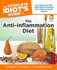 The Complete Idiots Guide to the Anti-Inflammation Diet