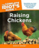 The Complete Idiots Guide to Raising Chickens