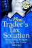 The New Trader's Tax Solution