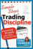 Simple Steps to Trading Discipline: Increasing Profits With Habits You Already Have