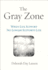 The Gray Zone