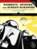 Webbots, Spiders, and Screen Scrapers, 2nd Edition: a Guide to Developing Internet Agents With Php/Curl