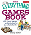 The Everything Games Book