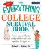 The Everything College Survival Book: From Social Life to Study Skills--All You Need to Fit Right in